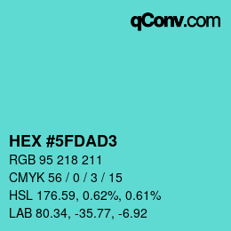 カラーコード: HEX #5FDAD3 | qconv.com
