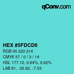 カラーコード: HEX #5FDCD6 | qconv.com