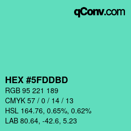 カラーコード: HEX #5FDDBD | qconv.com