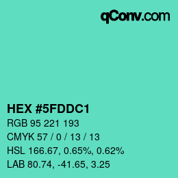 颜色代码: HEX #5FDDC1 | qconv.com