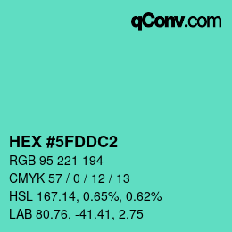 カラーコード: HEX #5FDDC2 | qconv.com