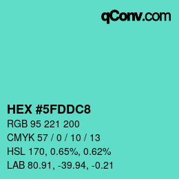 カラーコード: HEX #5FDDC8 | qconv.com