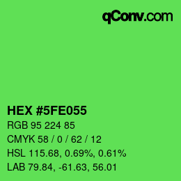 カラーコード: HEX #5FE055 | qconv.com