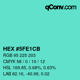 Color code: HEX #5FE1CB | qconv.com