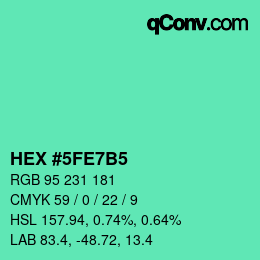 カラーコード: HEX #5FE7B5 | qconv.com