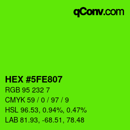 Farbcode: HEX #5FE807 | qconv.com