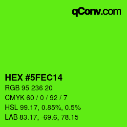 Color code: HEX #5FEC14 | qconv.com