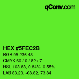 カラーコード: HEX #5FEC2B | qconv.com