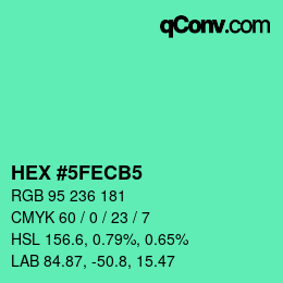 カラーコード: HEX #5FECB5 | qconv.com