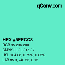 カラーコード: HEX #5FECC8 | qconv.com