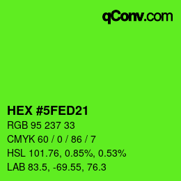 Color code: HEX #5FED21 | qconv.com