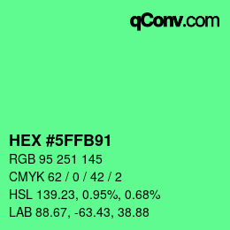 カラーコード: HEX #5FFB91 | qconv.com