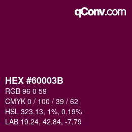 Color code: HEX #60003B | qconv.com