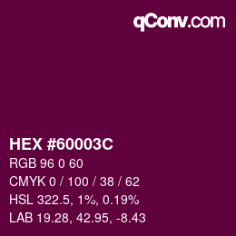 Color code: HEX #60003C | qconv.com