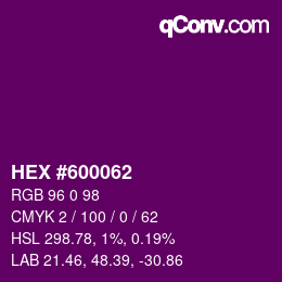 Color code: HEX #600062 | qconv.com