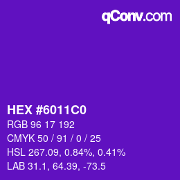 颜色代码: HEX #6011C0 | qconv.com