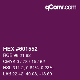 Color code: HEX #601552 | qconv.com