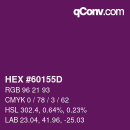 カラーコード: HEX #60155D | qconv.com