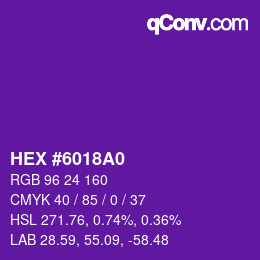 カラーコード: HEX #6018A0 | qconv.com