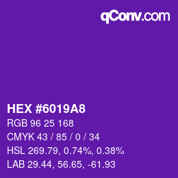 Color code: HEX #6019A8 | qconv.com