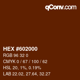 Color code: HEX #602000 | qconv.com