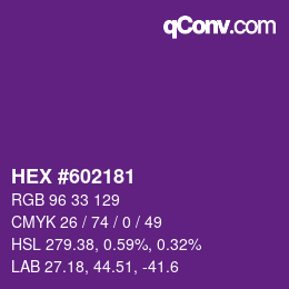 カラーコード: HEX #602181 | qconv.com