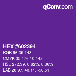 Color code: HEX #602394 | qconv.com