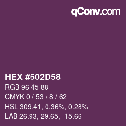 Color code: HEX #602D58 | qconv.com