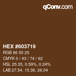 カラーコード: HEX #603719 | qconv.com