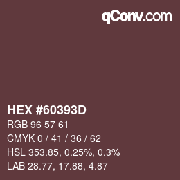 颜色代码: HEX #60393D | qconv.com
