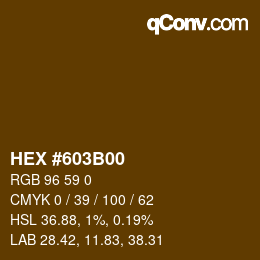 Color code: HEX #603B00 | qconv.com
