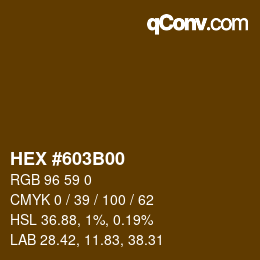 Color code: HEX #603B00 | qconv.com