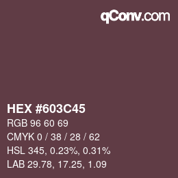 カラーコード: HEX #603C45 | qconv.com