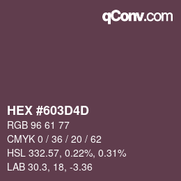 Color code: HEX #603D4D | qconv.com
