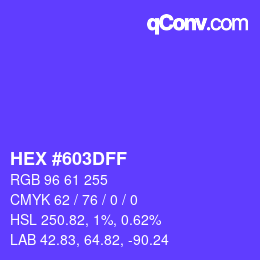 Color code: HEX #603DFF | qconv.com
