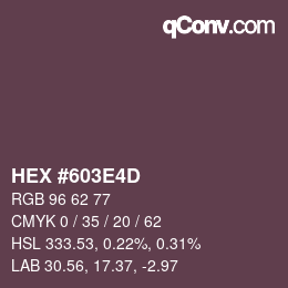 カラーコード: HEX #603E4D | qconv.com