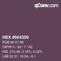 Color code: HEX #604359 | qconv.com
