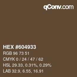 Color code: HEX #604933 | qconv.com