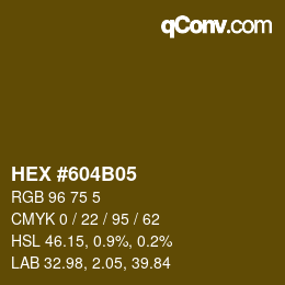 Color code: HEX #604B05 | qconv.com