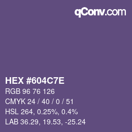 Color code: HEX #604C7E | qconv.com
