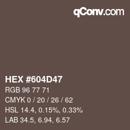 颜色代码: HEX #604D47 | qconv.com