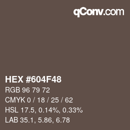 Color code: HEX #604F48 | qconv.com