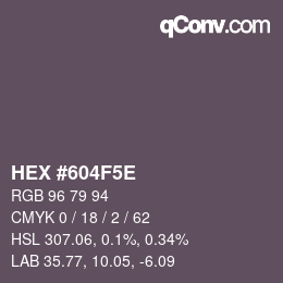 カラーコード: HEX #604F5E | qconv.com
