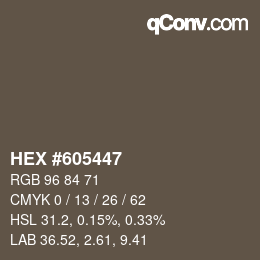 Color code: HEX #605447 | qconv.com