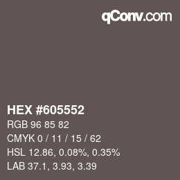 カラーコード: HEX #605552 | qconv.com
