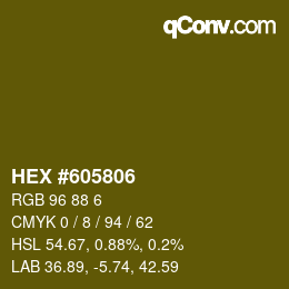 Color code: HEX #605806 | qconv.com