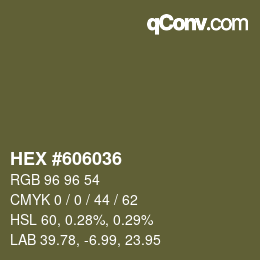 颜色代码: HEX #606036 | qconv.com