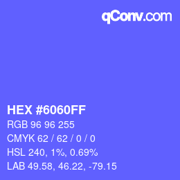 Color code: HEX #6060FF | qconv.com