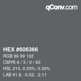 Color code: HEX #606366 | qconv.com