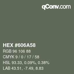 Color code: HEX #606A58 | qconv.com